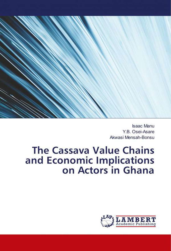 Cover for Manu · The Cassava Value Chains and Econo (Book)