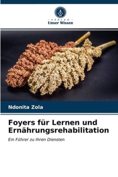 Cover for Zola · Foyers für Lernen und Ernährungsre (N/A) (2021)