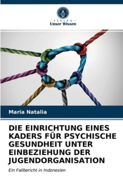 Cover for Natalia · Die Einrichtung Eines Kaders Fü (N/A) (2021)