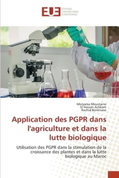 Cover for Meryama Moustaine · Application des PGPR dans l'agriculture et dans la lutte biologique (Paperback Book) (2021)