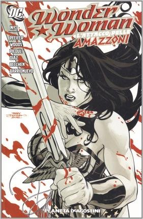 Cover for Wonder Woman · L'Attacco Delle Amazzoni #03 (Buch)