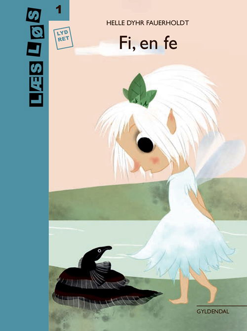 Cover for Helle Dyhr Fauerholdt · Læs løs 1: Fi, en fe (Indbundet Bog) [1. udgave] (2018)