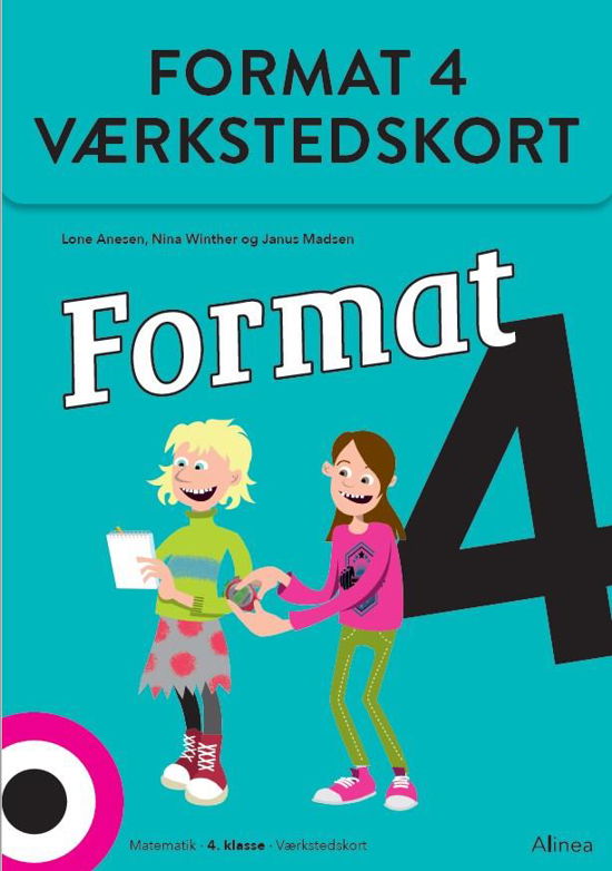 Format: Format 4, Værkstedskort - Janus Madsen; Lone Anesen; Nina Winther Arnt - Books - Alinea - 9788723547477 - 2021