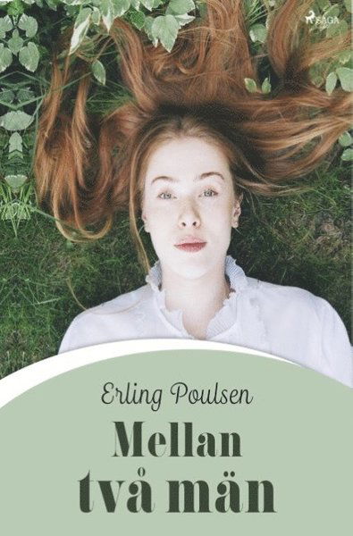 Cover for Erling Poulsen · Mellan två män (Bok) (2018)