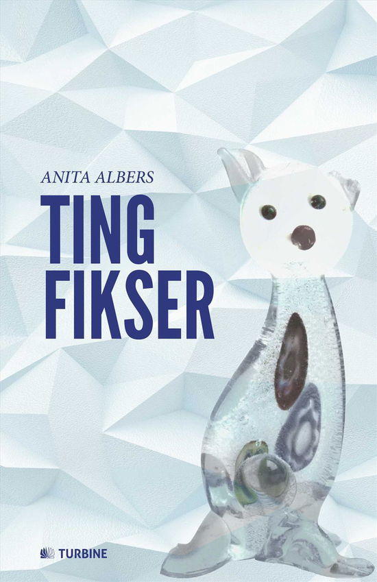 Cover for Anita Albers · Tingfikser (Bound Book) (2015)