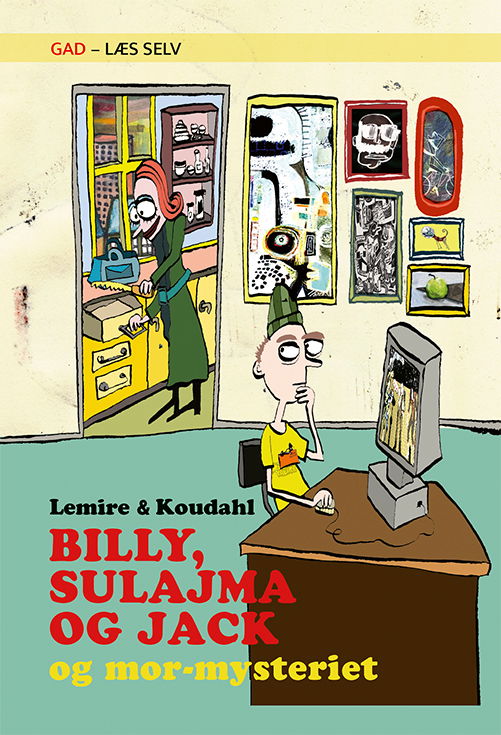 Cover for Sabine Lemire · Gad - Læs selv: Læs selv: Billy Sulajma og Jack og mor-mysteriet (Innbunden bok) [1. utgave] (2020)