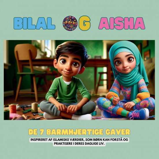 Bilal og Aisha - Inaya K - Kirjat - Saxo Publish - 9788771968477 - maanantai 3. kesäkuuta 2024