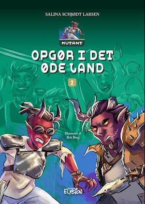 Cover for Salina Schjødt Larsen · Mutant: Opgør i det øde land (Hardcover Book) [1e uitgave] (2021)