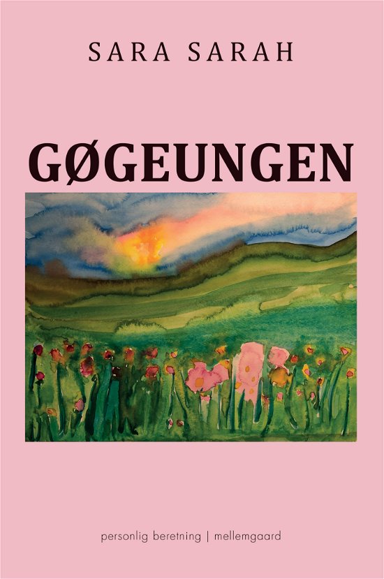 Cover for Sara Sarah · Gøgeungen (Heftet bok) [1. utgave] (2023)