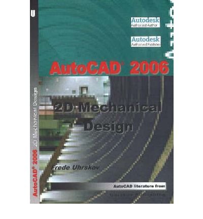 Cover for Frede Uhrskov · AutoCAD 2006 -- 2D Mechanical Design (Paperback Book) (2006)