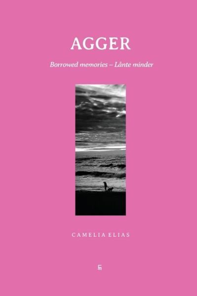 Cover for Camelia Elias · Agger: Borrowed Memories - Lante Minder - 100 (Paperback Book) (2019)