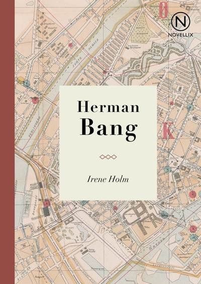Cover for Herman Bang · Irene Holm (Bok) (2022)