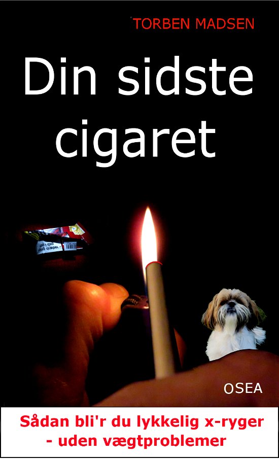 Cover for Torben Madsen · Din sidste cigaret (Paperback Book) [1st edition] (2019)