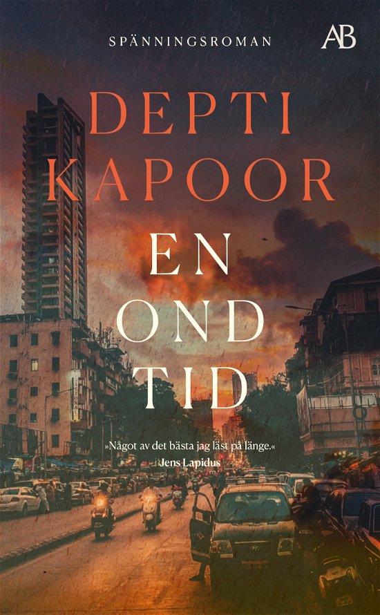 En ond tid - Deepti Kapoor - Bøker - Albert Bonniers förlag - 9789100806477 - 24. mai 2024