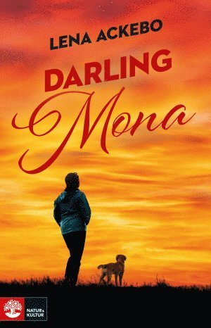Cover for Lena Ackebo · Mona och Barbro: Darling Mona (Inbunden Bok) (2018)