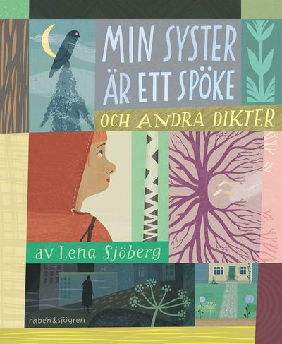 Cover for Lena Sjöberg · Min syster är ett spöke : och andra dikter (Hardcover Book) (2019)