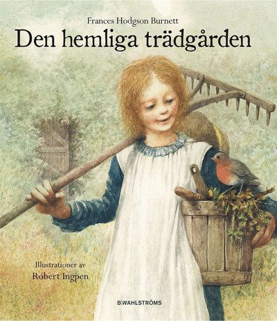 Cover for Frances Hodgson Burnett · Den hemliga trädgården (ePUB) (2010)