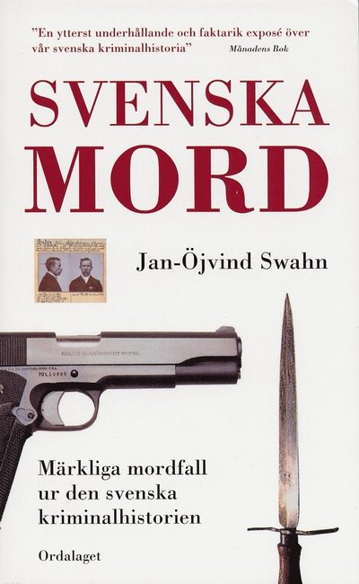 Cover for Jan-Öjvind Swahn · Svenska mord (Hardcover Book) (2012)