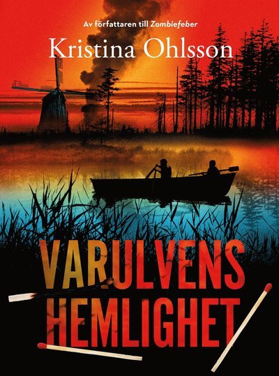 Cover for Kristina Ohlsson · Monstertrilogin: Varulvens hemlighet (Bound Book) (2017)