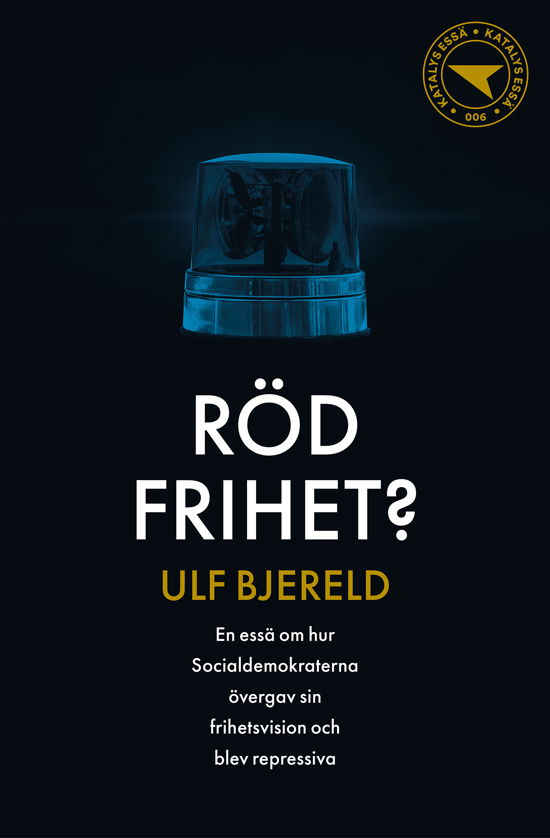 Cover for Ulf Bjereld · Röd frihet? (Buch) (2023)