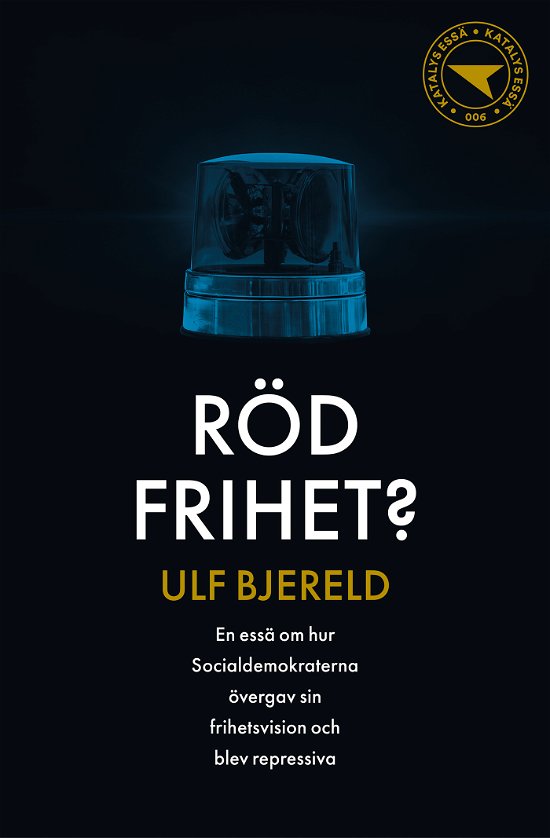 Cover for Ulf Bjereld · Röd frihet? (Book) (2023)