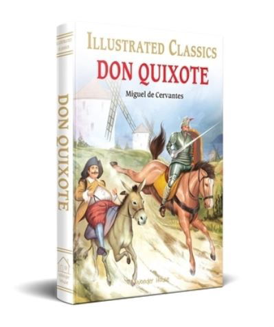 Don Quixote for Kids - Miguel de Cervantes Saavedra - Kirjat - Prakash Book Depot - 9789354403477 - perjantai 22. lokakuuta 2021