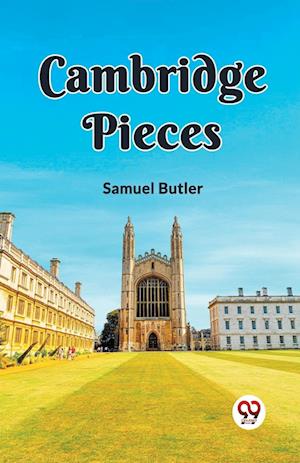 Cover for Samuel Butlet · Cambridge Pieces (Paperback Book) (2024)