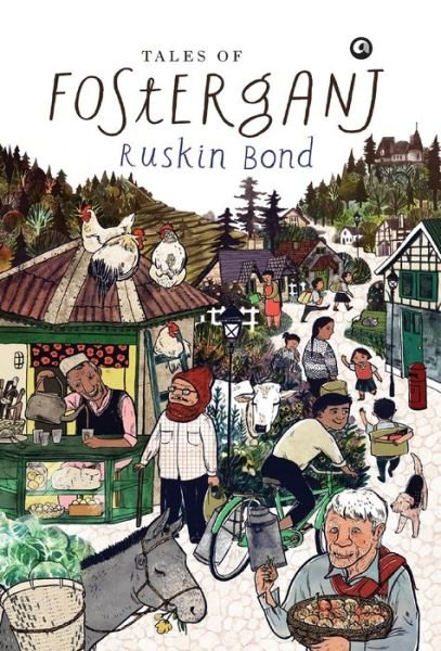 Cover for Ruskin Bond · Tales of Fosterganj (Innbunden bok) (2013)