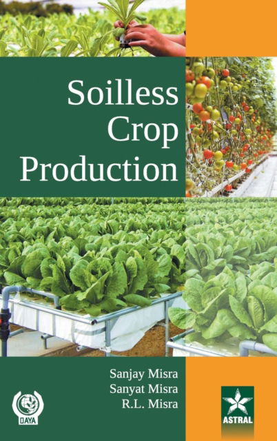 Cover for Sanjay Misra · Soilless Crop Production (Hardcover Book) (2017)