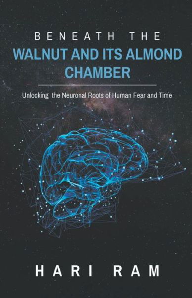 Cover for Hari Ram · Beneath the walnut &amp; Its Almond Chamber (Paperback Book) (2021)