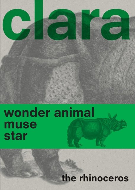Cover for Gijs van der Ham · Clara the Rhinoceros (Bok) (2023)