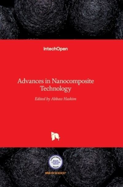 Cover for Abbass A Hashim · Advances in Nanocomposite Technology (Hardcover Book) (2011)