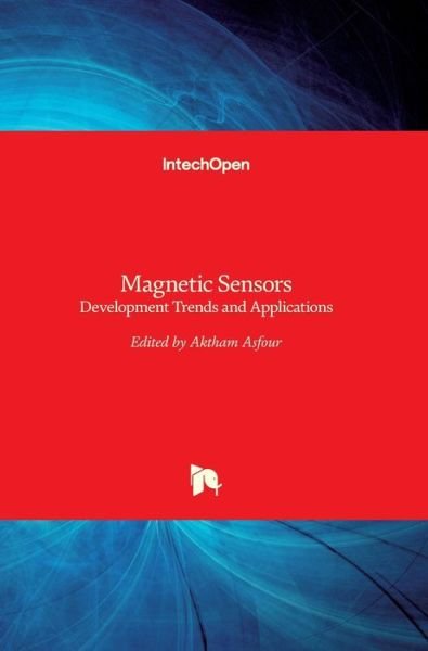 Cover for Aktham Asfour · Magnetic Sensors: Development Trends and Applications (Hardcover bog) (2017)