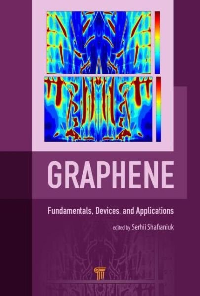 Cover for Serhii Shafraniuk · Graphene: Fundamentals, Devices, and Applications (Gebundenes Buch) (2015)