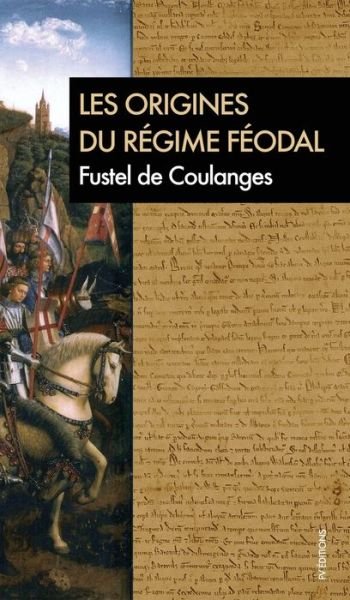 Cover for Fustel De Coulanges · Les origines du regime feodal (Hardcover bog) (2020)