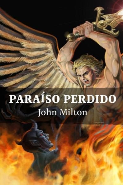 Cover for John Milton · Paraiso perdido: La caida del hombre en el pecado (Paperback Bog) (2021)