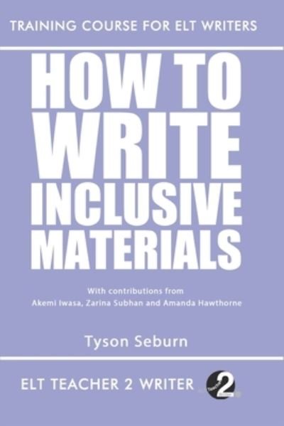 Cover for Tyson Seburn · How To Write Inclusive Materials (Pocketbok) (2021)