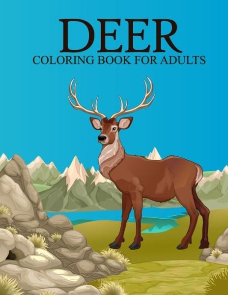 Deer coloring book for adults - Nahid Book Shop - Livros - Independently Published - 9798563032477 - 11 de novembro de 2020