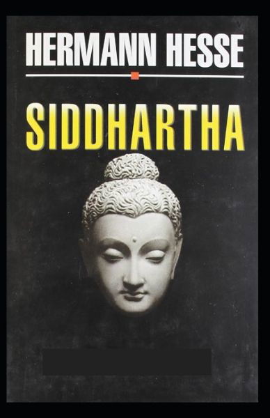 Cover for Hermann Hesse · Siddhartha A Novel By Hermann Hesse (Paperback Book) (2021)