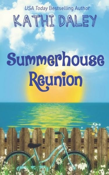 Cover for Kathi Daley · Summerhouse Reunion (Taschenbuch) (2020)