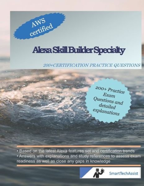 Cover for Anu Sinha · Alexa Skill Builder Specialty (Pocketbok) (2020)