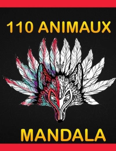 Cover for Fr 00 · 110 Animaux Mandala (Pocketbok) (2020)