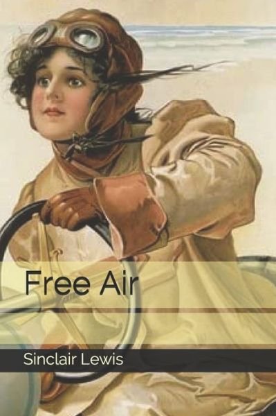 Cover for Sinclair Lewis · Free Air (Paperback Book) (2020)