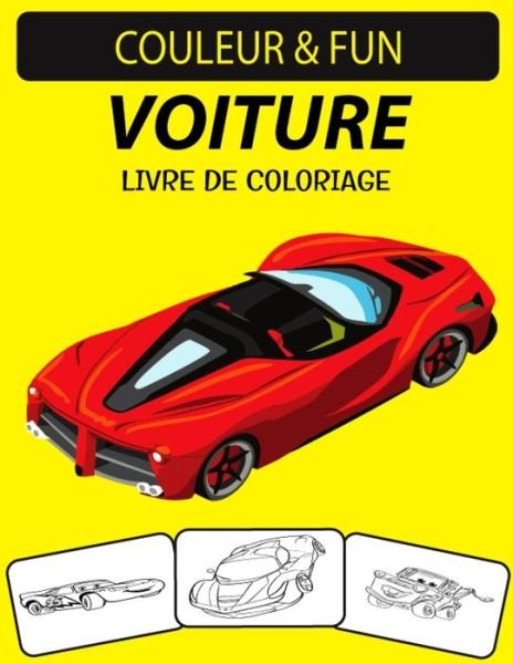Cover for Black Rose Press House · Coloriage de Voiture (Taschenbuch) (2020)