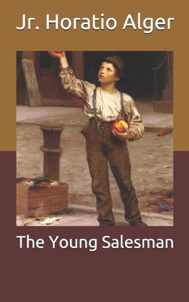 Cover for Horatio Alger · The Young Salesman (Paperback Book) (2021)