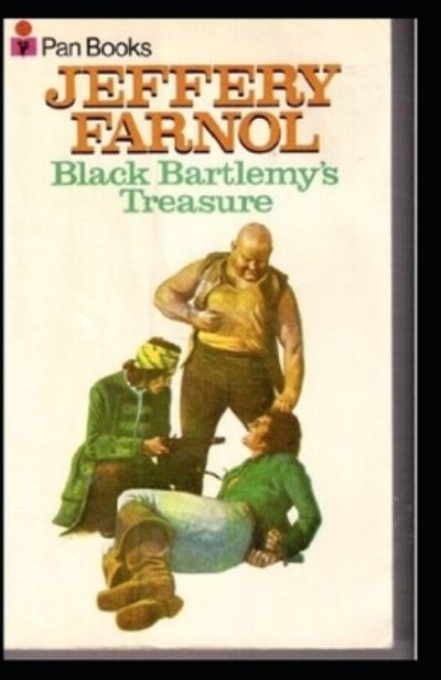 Cover for Jeffery Farnol · Black Bartlemy's Treasure Annotated (Paperback Book) (2021)