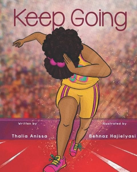 Cover for Thalia Anissa · Keep Going (Paperback Book) (2021)