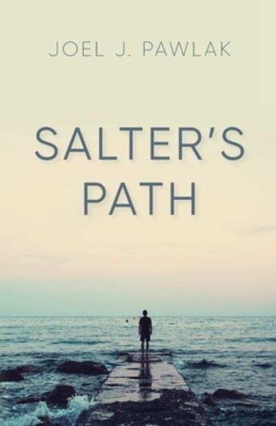 Cover for Pawlak, Joel Justin, PH D · Salter's Path (Paperback Book) (2022)