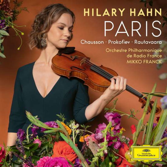Paris / Chausson / Rautavaara / Prokofiev - Hilary Hahn - Musik - DEUTSCHE GRAMMOPHON - 0028948398478 - 5 mars 2021