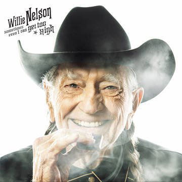 Sometimes Even I Can Get Too High / It's All Going to Pot - Willie Nelson - Musique - COLUMBIA - 0190759785478 - 29 novembre 2019